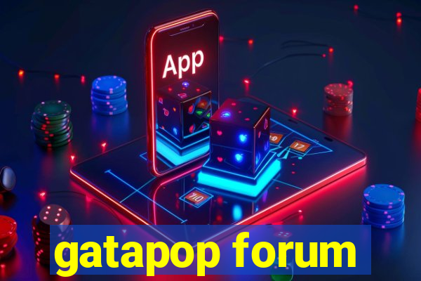 gatapop forum